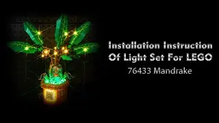 Installation Instruction Of Light Set For LEGO 76433 Mandrake.