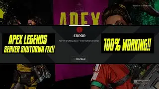 Apex Legends : Server Shutdown Fix!! [2022]