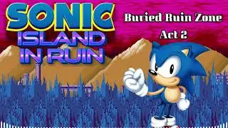 Sonic: Island in Ruin OST - Zone 2 Buried Ruin Zone