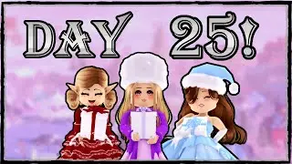 Royale High Advent Calendar Dress Up! | DAY 25