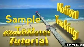 Kinemaster Tutorial | How to make motion tracking in kinemaster | How to add 3D text on Kinemaster