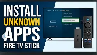 How to Allow Unknown Apps on Amazon Fire TV Stick | Easy UK Guide 2026