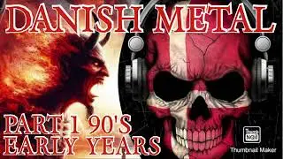 Danish Metal Machine Podcast Part1 90s 