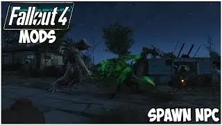 Fallout 4 [Mods PS4 ITA] - Spawn NPC