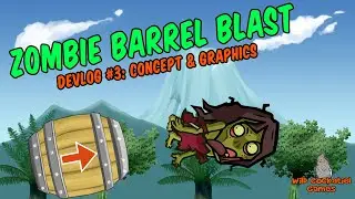 [DEVLOG] #3 - Zombie Barrel Blast Devlog - Concept & Graphics