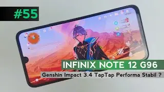 [Gaming Test] Infinix Note 12 G96 Genshin Impact 3.4 TapTap Lowest 60 FPS