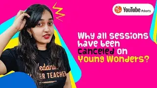 Why All Sessions Have Been Canceled On Young Wonders?#Shorts😲 | Surprise For Students💥 | Vedantu