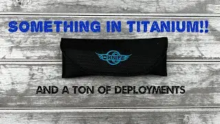 Unboxing a new premium Oknife! Deployments galore!