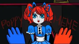 I’m Poppy Meme || Poppy Playtime Animation