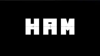 HAM - Official Documentary (2022) -reupload-