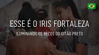 Esse é o Iris Fortaleza : Iluminando os becos do Oitão Preto