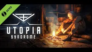 Utopia Syndrome Demo