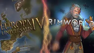 Rimworld | Europa Universalis IV