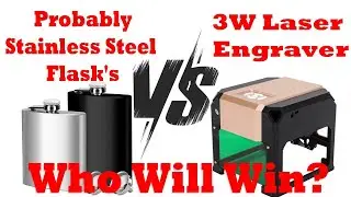3W Laser Engraving Stainless Steel.... Can it do it? What can go wrong?