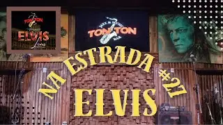 NA ESTRADA #27 - ELVIS Lives - TonTon Jazz Music Bar - [VICENTE RUAN e CONVIDADOS]