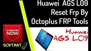 Huawei  AGS L09 Reset Frp By Octoplus FRP Tools ✔️✔️ Review