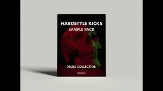 Hardstyle Kicks Sample Pack - 
