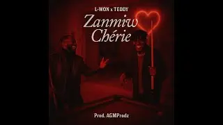 L-WON x TEDDY HASHTAG - Zanmiw Chèrie? | Afro Kompa Type Beat