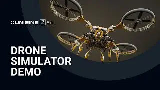 Drone Simulator Demo: UNIGINE Engine 2.18