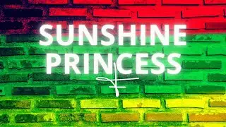 SUNSHINE PRINCESS