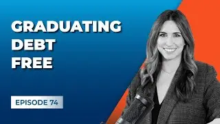 Graduating Debt Free with Lauren Rilling [Gross Profit Podcast]