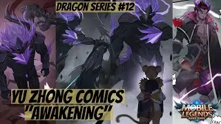 Yu Zhong Comics - Mobile Legends - Dragon Series #12 Awakening