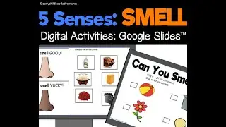 Digital 5 Senses: SMELL Activities for GoogleSlides™