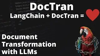 DocTran - Transform your document for LangChain (transformation via LLM)