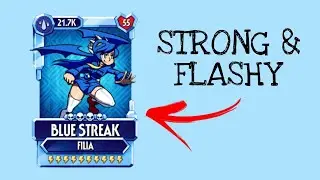 BLUE STREAK Filia showcase, skullgirls mobile