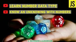 Learn JavaScript 7: Learn more about Numbers? Why you cannot use number in certain situations?