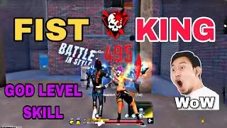 FIST FIGHT KING IN FREE FIRE 😲😱 . FREE FIRE NO 1 FIST KING PLAYER . FREE FIRE FACTORY KING .