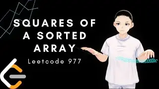 Leetcode 977 - Squares of a Sorted Array (JAVA, Solution Explain!)