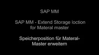 SAP MM - Extend Storage location for Material master