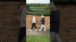 Walking Next To Your Sibling In Public