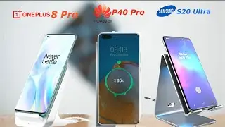 Samsung galaxy S20 ultra vs Huawei P40 pro vs one plus 8 pro Wireless charging test 2020.
