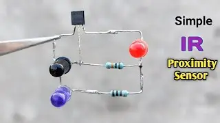 Simple IR Proximity Sensor Circuit [ Without IC ] | how to make proximity sensor | Diy IR Sensor