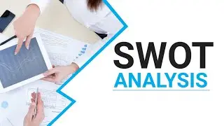 SWOT ANALYSIS | Strategic Management | Marketing Management
