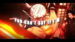 🔥ُ  CAN'T SAY ) Edit Demon Slayer I HD HIGH QUALIYT 1080 )