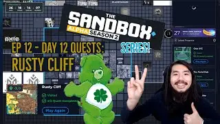 Sandbox Alpha Season 2 - Day 12: Rusty Cliff
