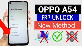 OPPO A53/A54 - Google/ FRP Unlock | Share article Not Working | New Method (Without Tools Pc