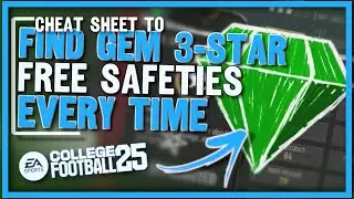 Cheat Sheet to Find 3 Star Gem FSs in College Football 25