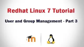 Rhel 7 Tutorial in Hindi - User and Group Administration (Advance use of Useradd Command) - Part 3