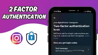 How to Set Up 2-Factor Authentication on Instagram