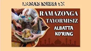 #RAMAZONDAN OLDIN ALBATTA SHU ISHLARNI QILING