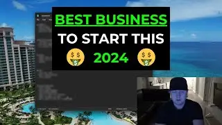The Best Business To Start As A Beginner In 2024