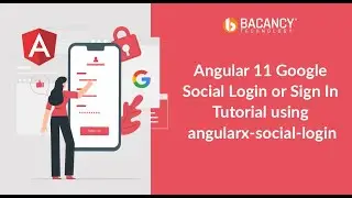 Goal of Google Social Login Tutorial - Integrate Google Social Login with Angular 11 App 