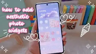 how to add aesthetic photo widgets on android 🐢 aesthetic phone customization 🌼
