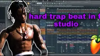 HOW TO make a trap BEAT |FL studio tutorial 