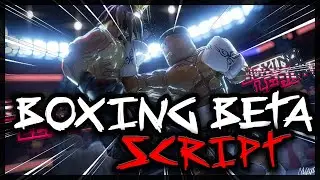 BEST | New Boxing Beta Script [2024] Very OP Scripts