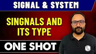 Signal and System | Signals and Its Type in One Shot | GATE 2023